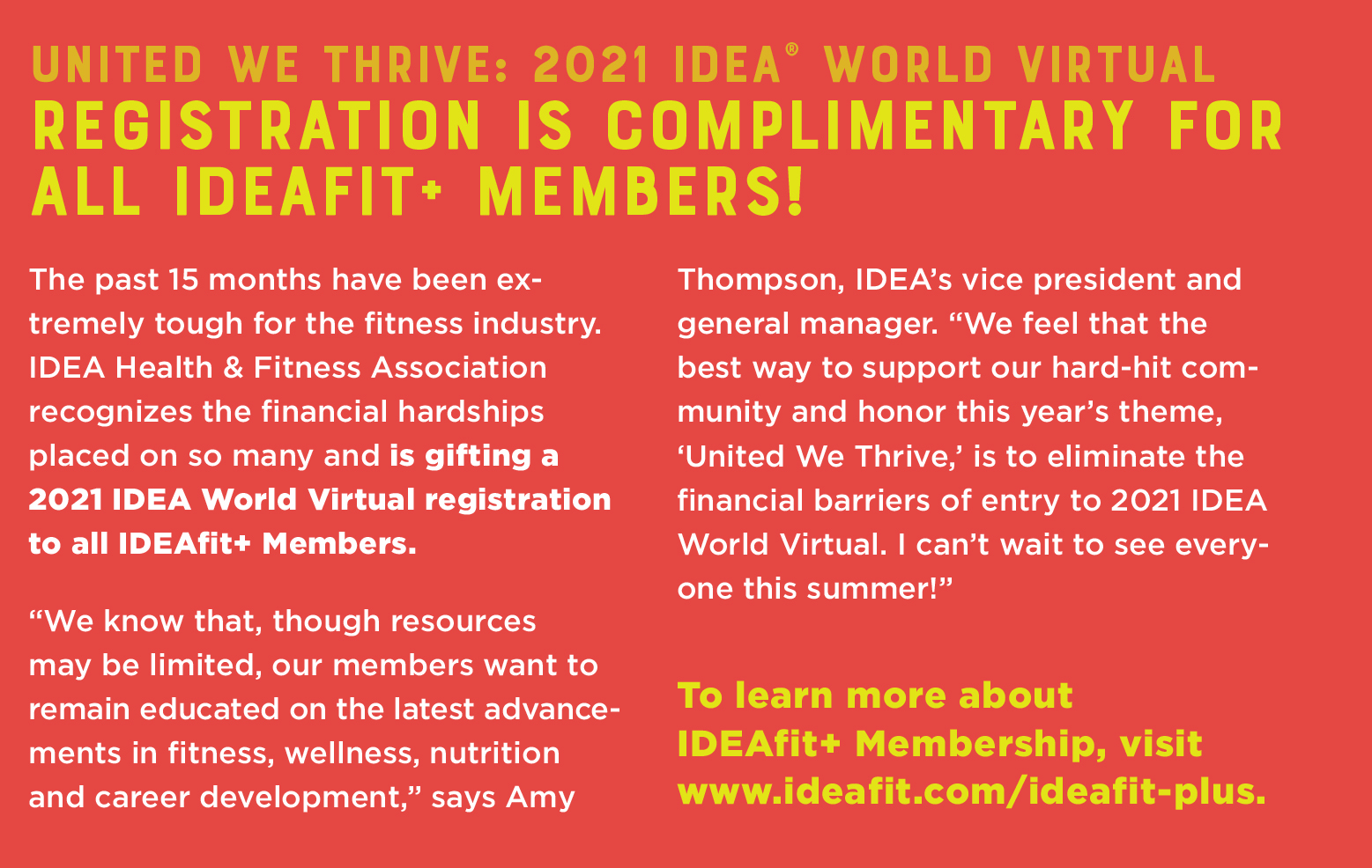 所有IDEAfit+会员可免费获得2021年IDEA®世界虚拟注册!